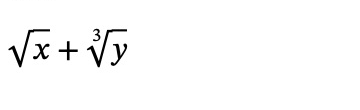 Square root of x plus cube root of y